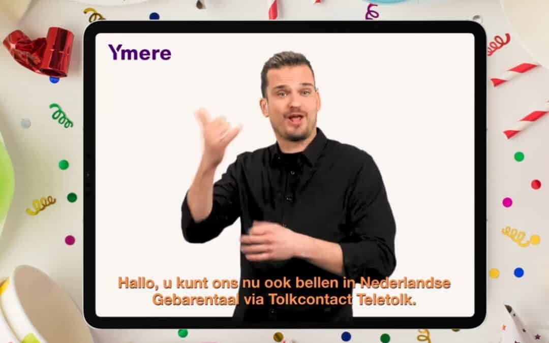 Ymeres ondersteuning nu ook toegankelijk voor dove en slechthorende huurders